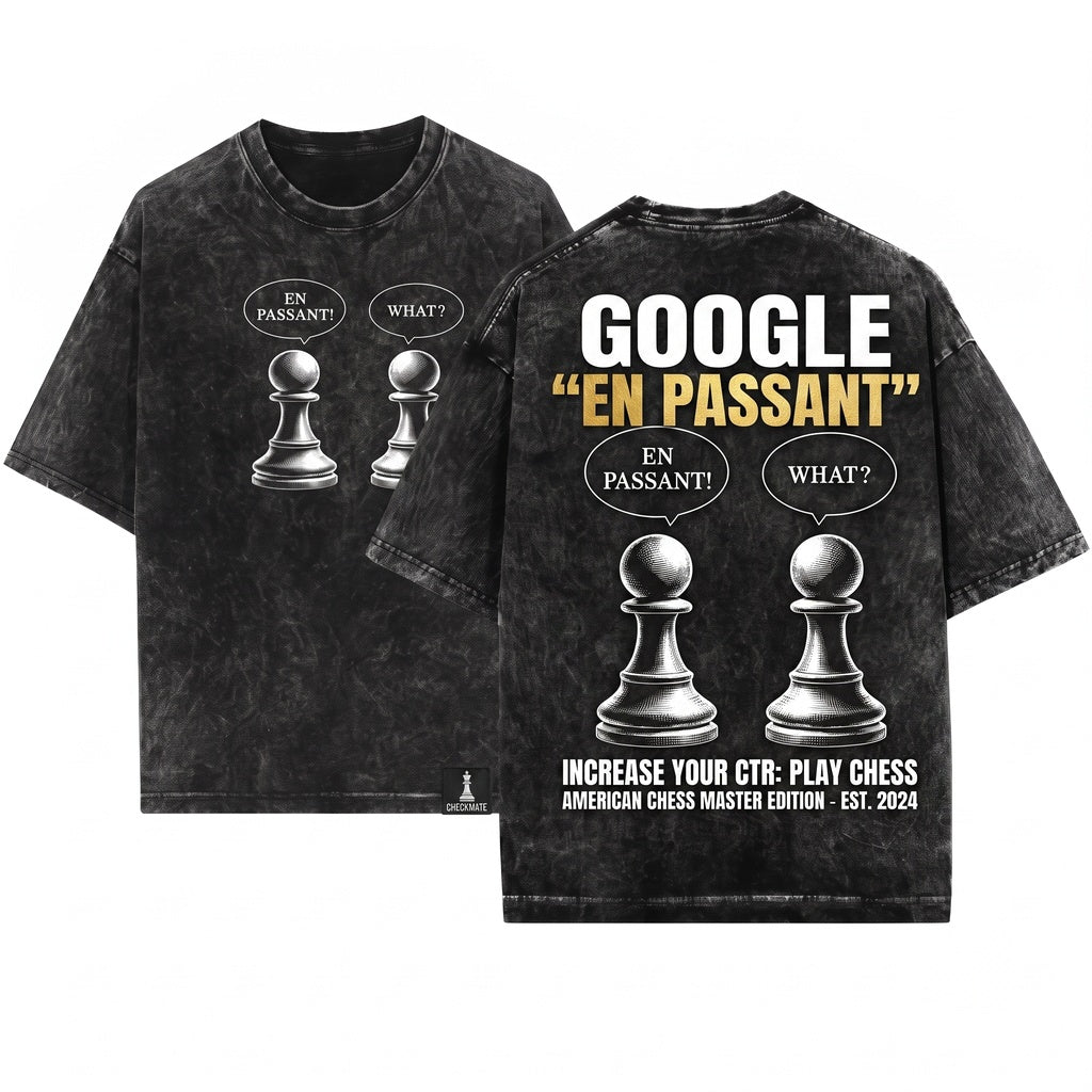 Funny En Passant Pawn Chess Checkmate Strategy Board Game Graphic Gamer Gift Apparel Lovers Unisex Wash T-Shirt