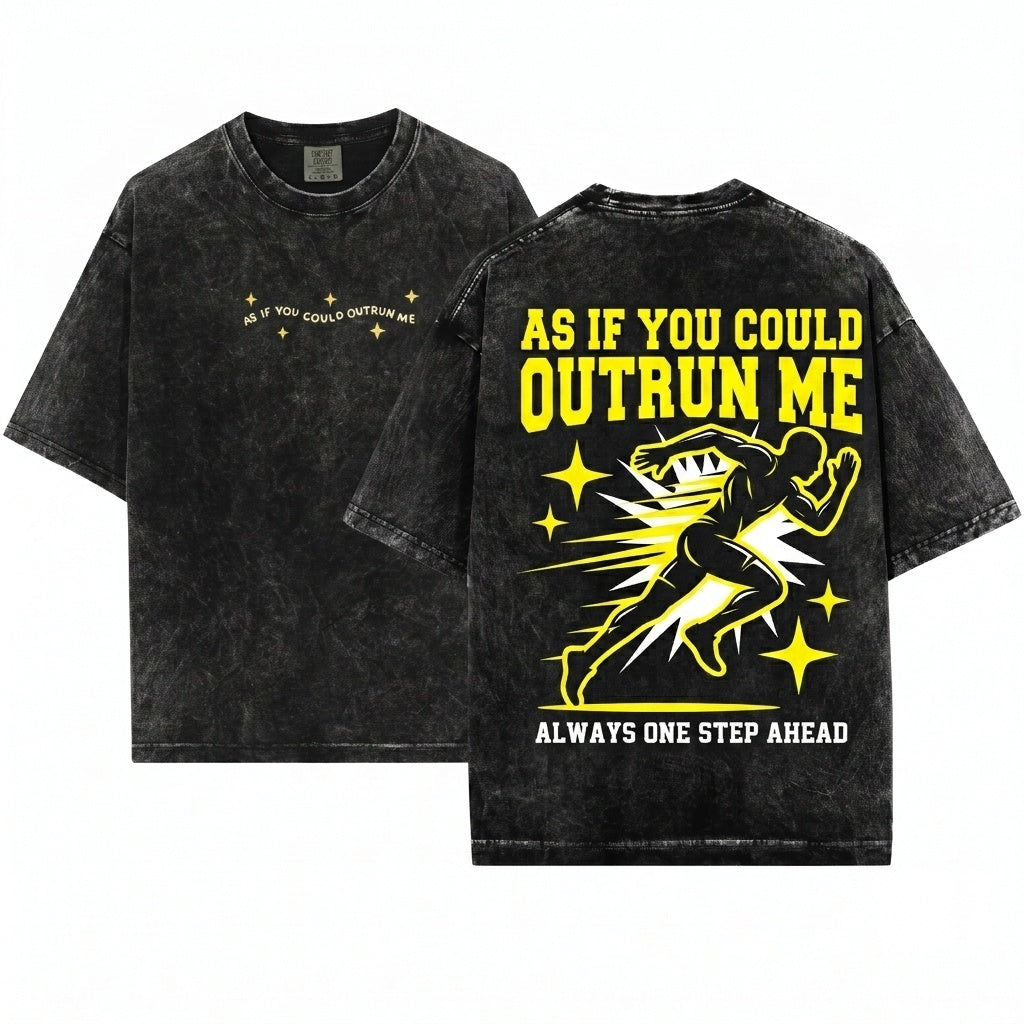 As If You Could Outrun Me Vampire Quote Embroidered Subtle Merch Funny Unisex Wash T-Shirt