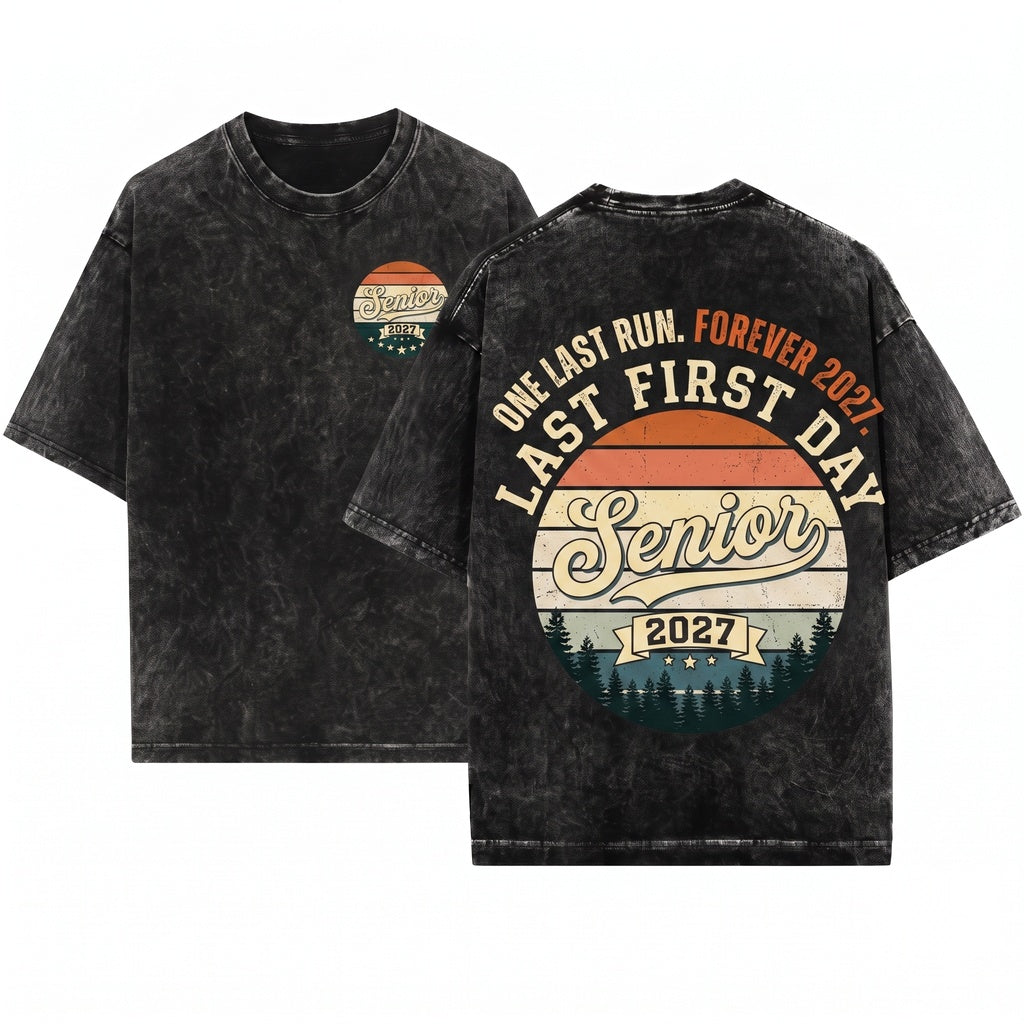 Last First Day Senior 2027 Class of Back to School Apparel Unisex Wash T-Shirt