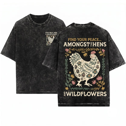 You Will Find Me Amongst the Hens and Wildflowers Chicken Lady Lover Gift Apparel Cute Farm Girl Floral Graphic Vintage Unisex