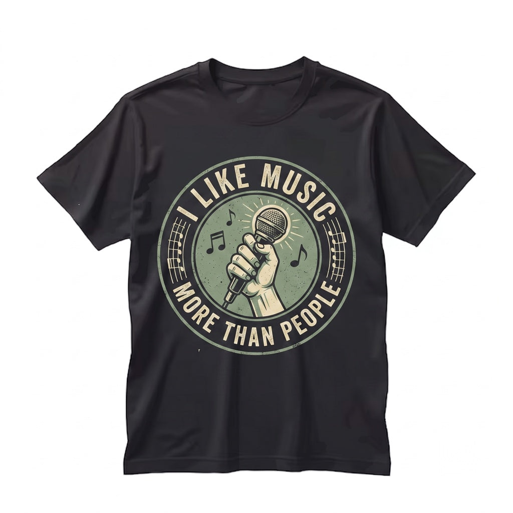 I Like Music More Than People Funny Introvert Audiophile Graphic Novelty Apparel Unisex TShirt