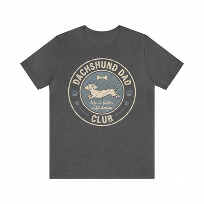 Dachshund Dad Top, Weiner Dog Owner Fathers Day Gift, Best Pet Apparel, Unisex TShirt
