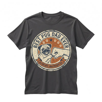 Best Pug Dad Ever Vintage Retro Fathers Day Birthday Gift Pet Dog Owner Lover Unisex TShirt