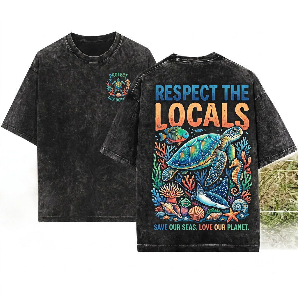 Retro Respect The Locals Sea Turtle Ocean Coastal Marine Wildlife Nautical Gift Graphic Unisex Wash T-Shirt