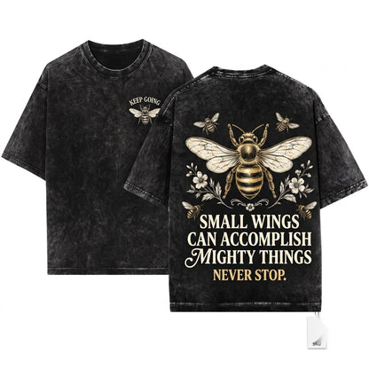 Motivational Bee Quote Inspirational Nature Lover Vintage Honey Gift Unisex Wash T-Shirt