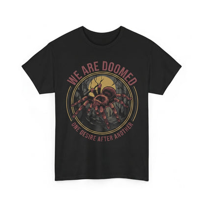 Vintage Japanese We Are Doomed Tarantula Spider Graphic Retro Cotton Apparel Unisex TShirt