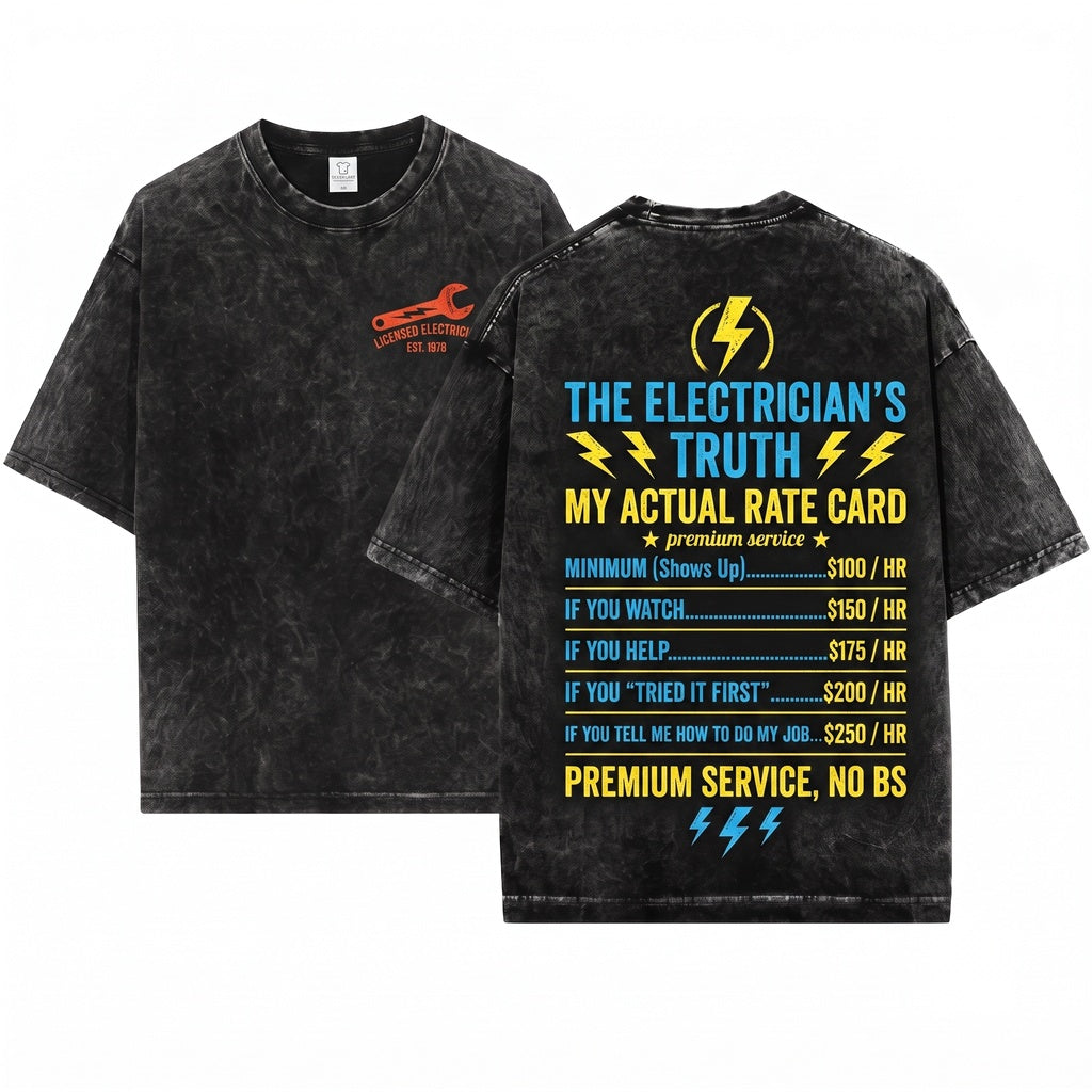 Funny Hourly Rate Job Gift For Cool Electrician Contractor Unisex Wash T-Shirt