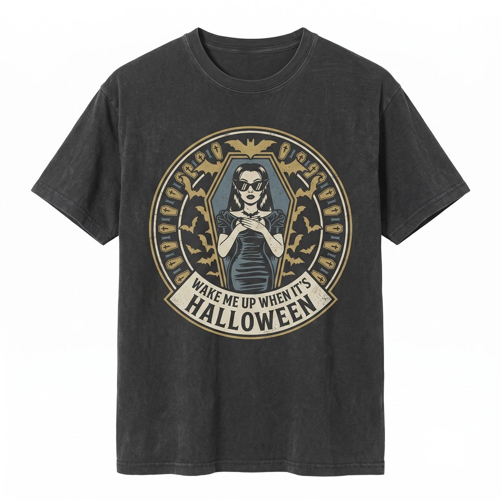 Wake Me When Its Halloween Funny Spooky Snarky Sarcastic Graphic Fall Novelty Unisex TShirt