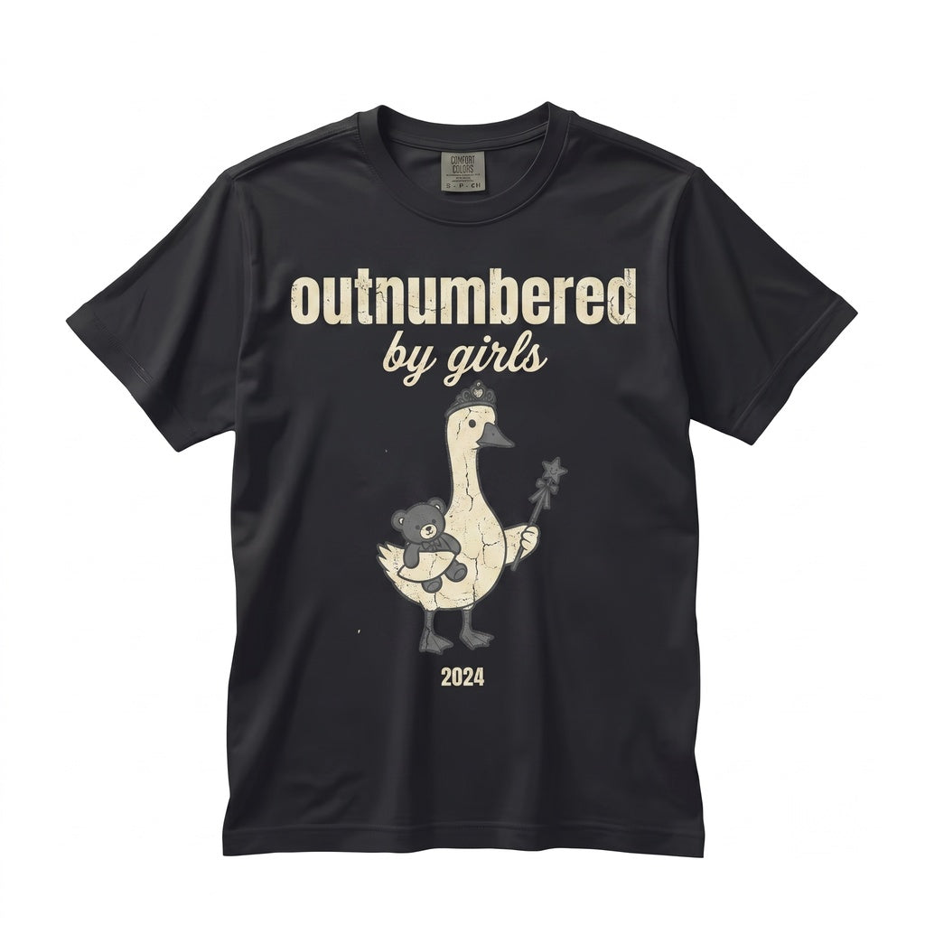 Outnumbered by Girls Funny Goose Graphic Girl Mom Daughter Dad Fathers Day Gift Unisex TShirt