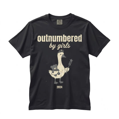 Outnumbered by Girls Funny Goose Graphic Girl Mom Daughter Dad Fathers Day Gift Unisex TShirt