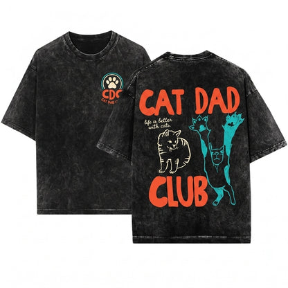 Funny Cat Dad Club Back Design Pet Parent New Gift Unisex Wash T-Shirt