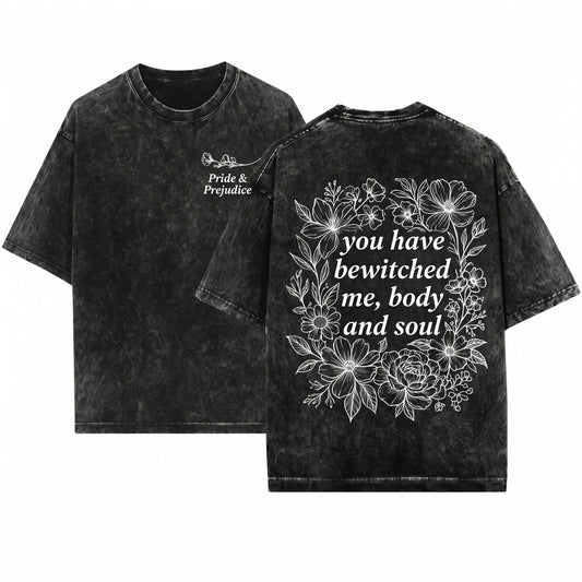 You Have Bewitched Me Body and Soul Embroidered Sweatshirt – Pride and Prejudice Quote Jane Austen Book Lover Gift Cozy Fall