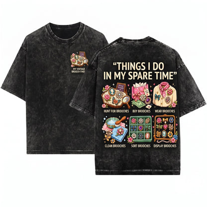 Vintage Jewelry Collector Brooch Enthusiast Gift Unique Hobbyist Spare Time Activity Novelty Apparel Unisex Wash T-Shirt