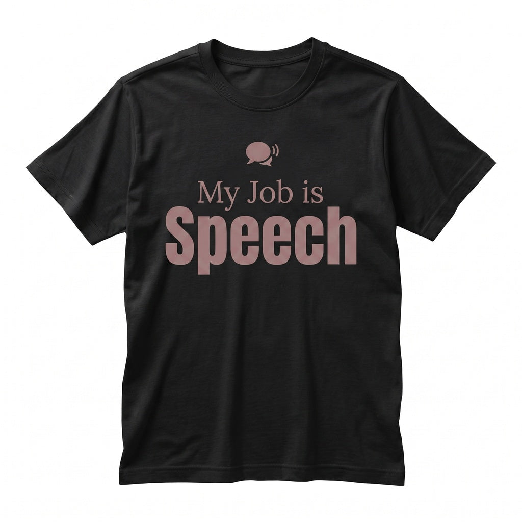 Speech Language Pathologist SLP Therapy Inclusion Gift Appreciation Graphic Unisex TShirt