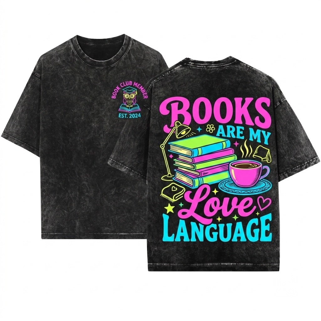 Books Are My Love Language Romance Reader Bookworm Womens Cropped Boxy Gift Unisex Wash T-Shirt