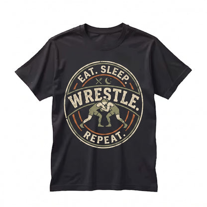 Eat Sleep Wrestle Repeat Funny Grappler Mat Life Training Athlete Gym Match Sport Fan Gift Unisex TShirt