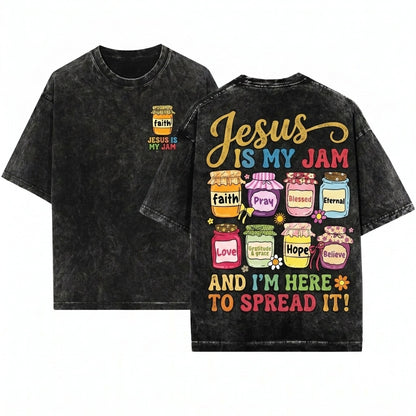 Cute Christian Faith Jar Inspirational Jesus Is My Jam Clipart Spiritual Blessing Religious Toddler Graphic Unisex Wash T-Shirt