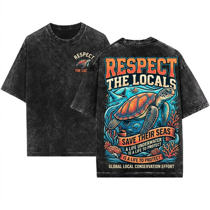 Respect The Locals Turtle Vintage Surfing Save Ocean Beach Unisex Wash T-Shirt