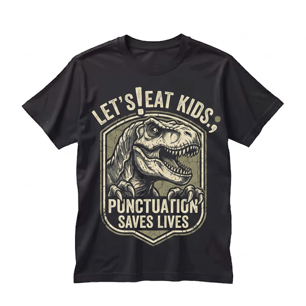 Funny Lets Eat Punctuation Saves Lives Teacher Gift Grammar Dinosaur Classroom Costume Graphic Unisex TShirt