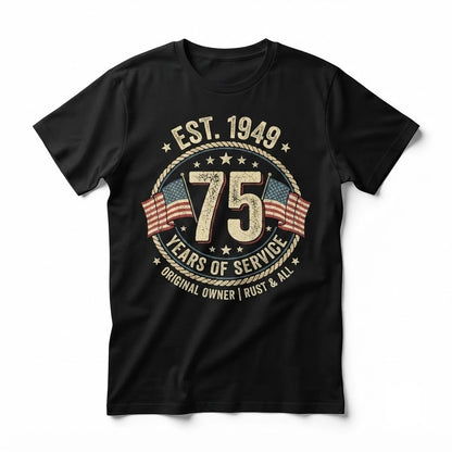 Built 75 Years Ago Original Unrestored Funny 75th Birthday Vintage Graphic Gift Unisex TShirt