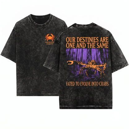 Our Destinies Are One And The Same Vintage Japanese Crab Unisex Wash T-Shirt