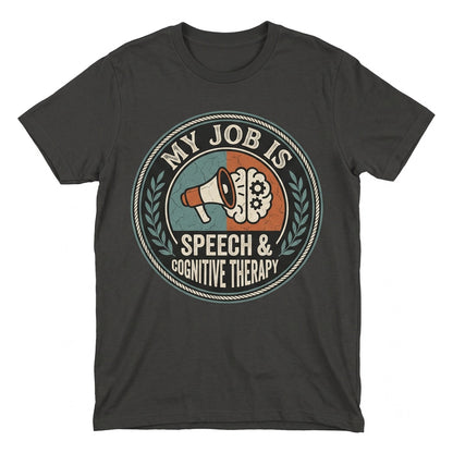 Speech Language Pathologist SLP Therapy Inclusion Gift Appreciation Graphic Unisex TShirt