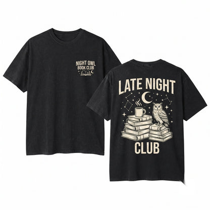 Late Night Readers Club Sweatshirt Book Lover Trendy Bookish Reading Gift Unisex Wash T-Shirt