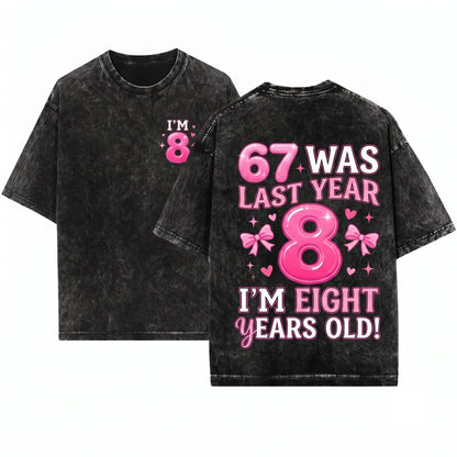 67 Six Seven Bow Pink Coquette 8th Birthday Girl Party Outfit Funny Gift Unisex Wash T-Shirt