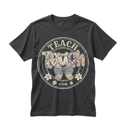 Cute Floral Teach Appreciation Gift Funny Educator Unisex TShirt