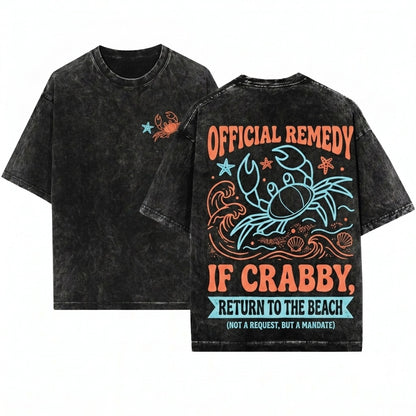 If Crabby Please Return To The Beach Summer Sunshine Graphic Unisex Wash T-Shirt
