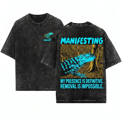 Manifesting I Will Not Be Removed From The Premises Funny Vintage Japanese Lizard Graphic Unisex Wash T-Shirt