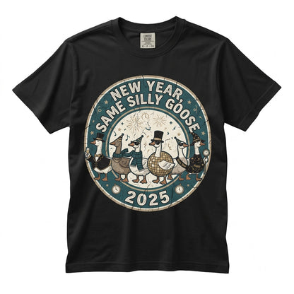 Happy New Year 2026 Silly Goose Crew Funny Matching Family NYE Party Cute Graphic Gift Unisex TShirt