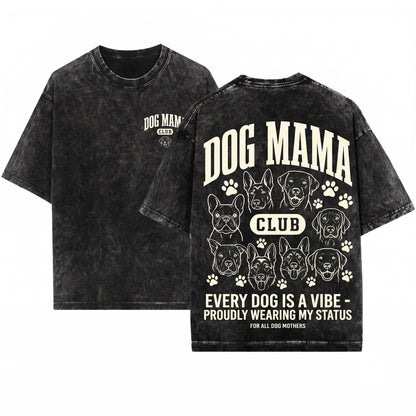 Dog Mama Lightweight Crewneck Pet Owner Apparel Unisex Wash T-Shirt