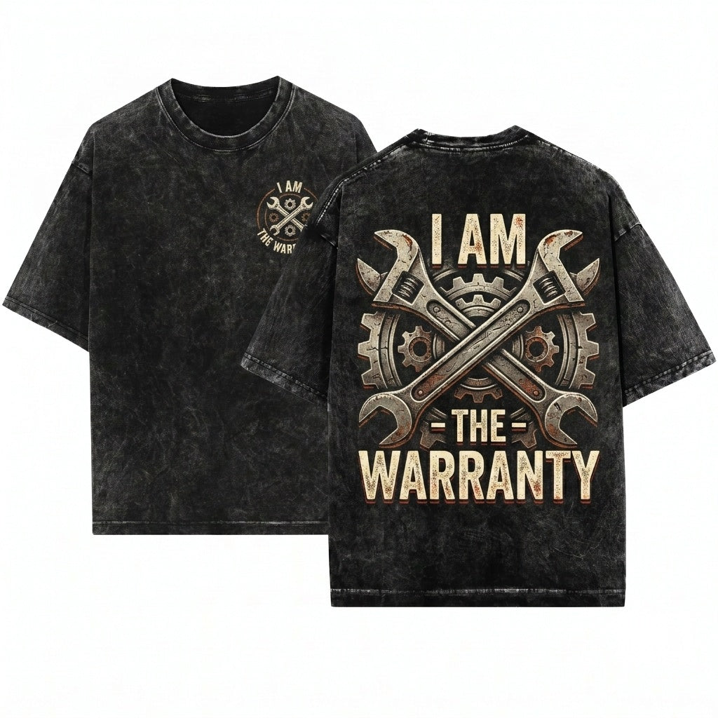 Funny Im The Warranty Auto Car Mechanic Mens Dad Fathers Day Gift Him Unisex Wash T-Shirt