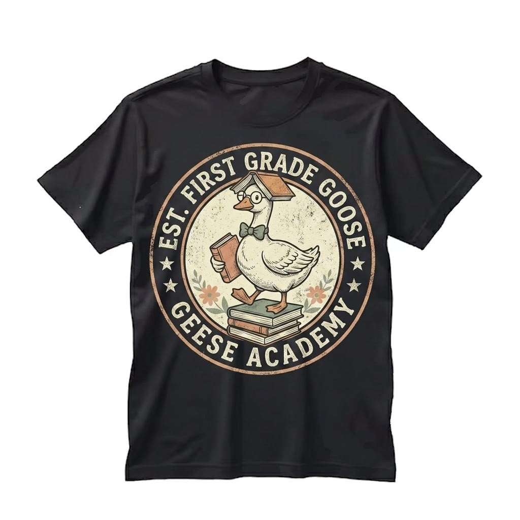 1st Grade Teacher Goose Back to School Appreciation Gift Unisex TShirt