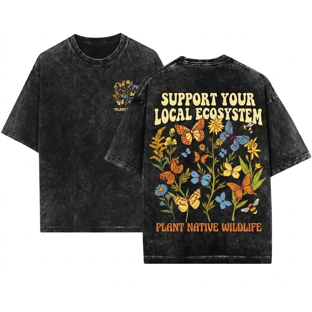 Eco-Conscious Gardener Gift Plant Native Butterfly Unisex Wash T-Shirt