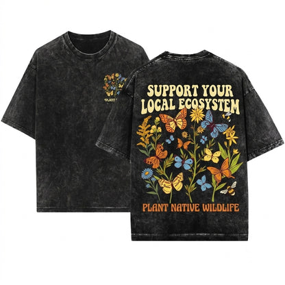 Eco-Conscious Gardener Gift Plant Native Butterfly Unisex Wash T-Shirt