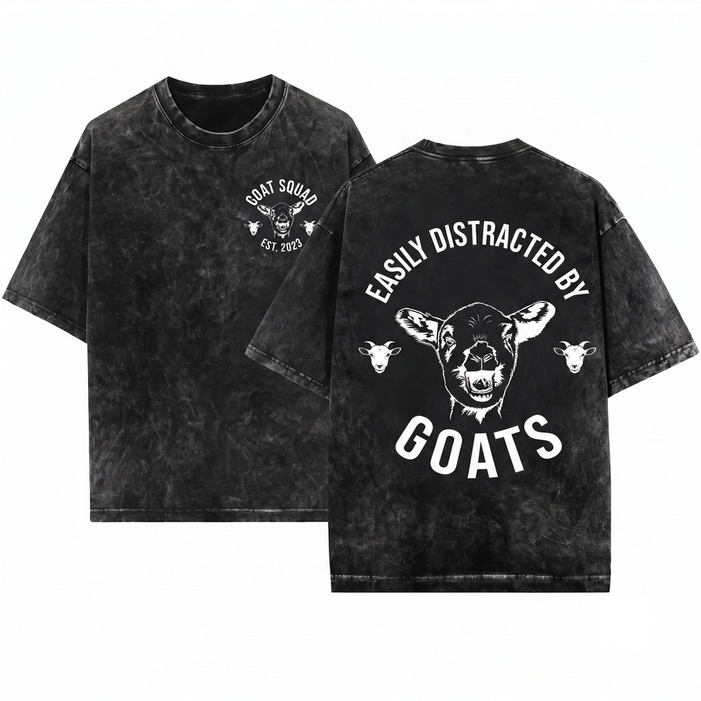 Easily Distracted By Goats Sweatshirt Farmer Goat Lover Gift Mom Cowgirl Farm Animal Girl Unisex Wash T-Shirt