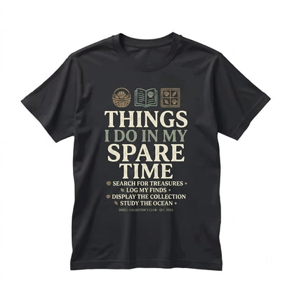 Seashell Collector Beachcombing Graphic Vintage Coastal Ocean Vacation Things I Do In My Spare Time Gift Unisex TShirt