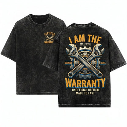 Funny Im The Warranty Auto Car Mechanic Mens Dad Fathers Day Gift Him Unisex Wash T-Shirt