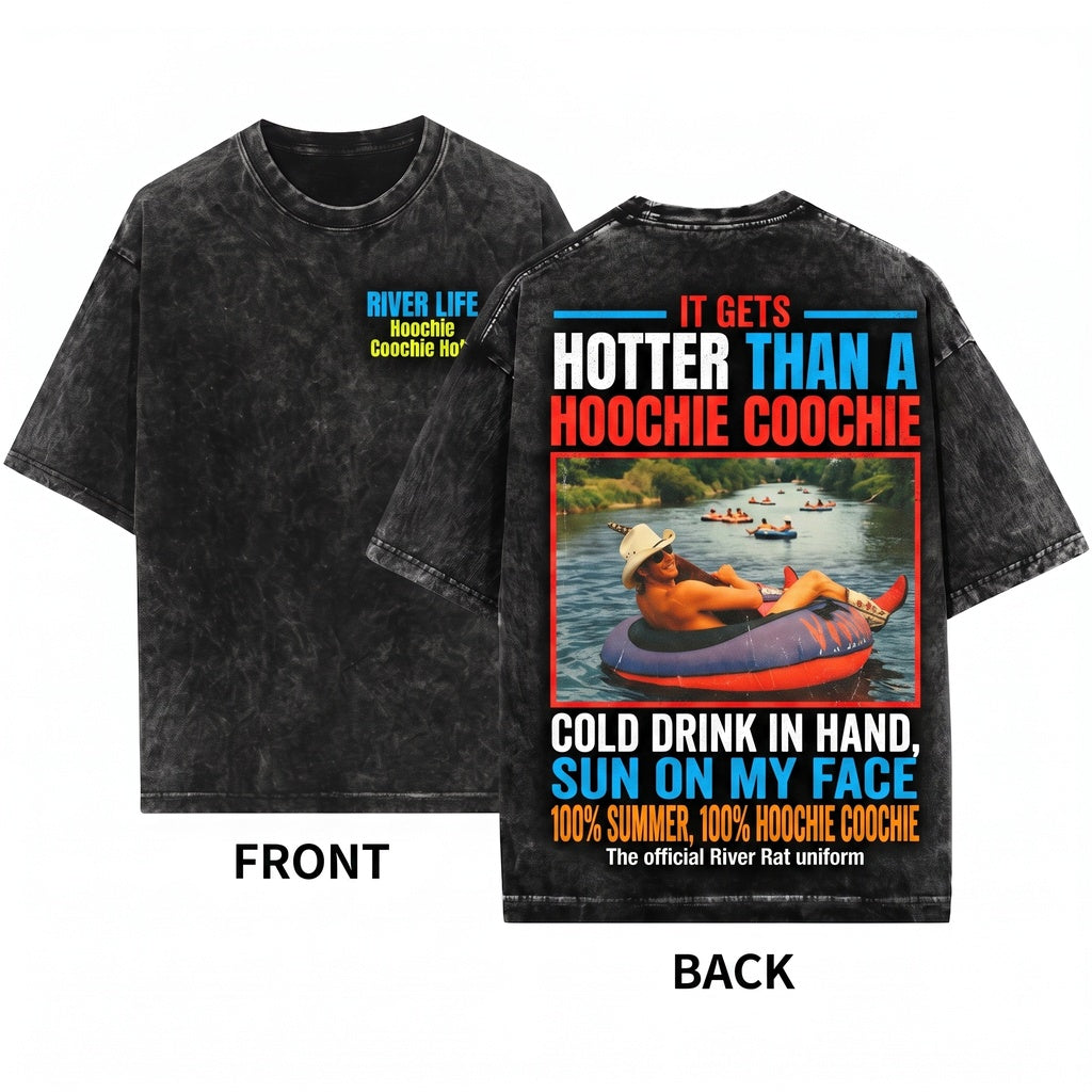 Hotter Than A Hoochie Coochie 90s Country Music Lover Meme Summer Vacation Trendy Unisex Wash T-Shirt