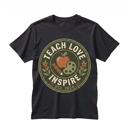 Teach Love Inspire Floral Teacher Life Positive Vibes Cute Educator Appreciation Gift Unisex TShirt