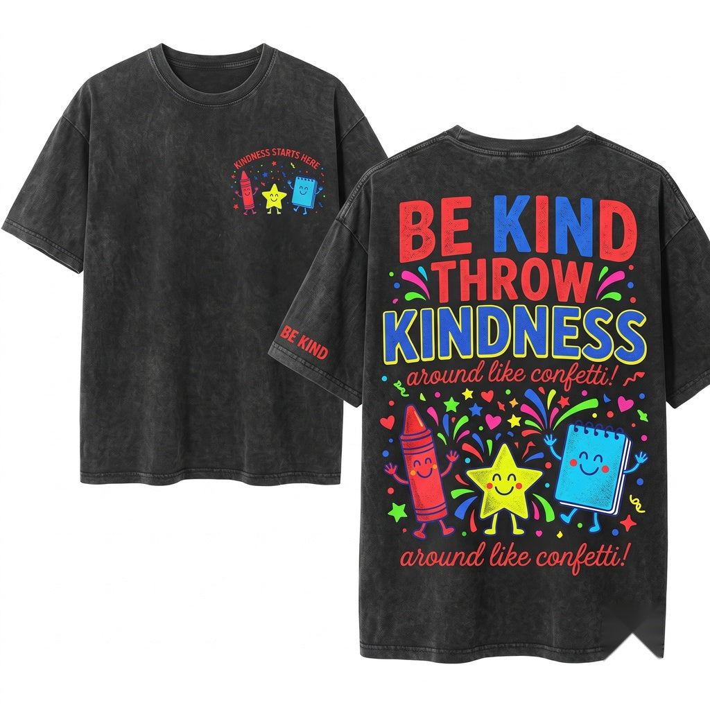 Kindness Classroom Graphic Positive Teacher Educator Appreciation Gift Inspirational Unisex Wash T-Shirt