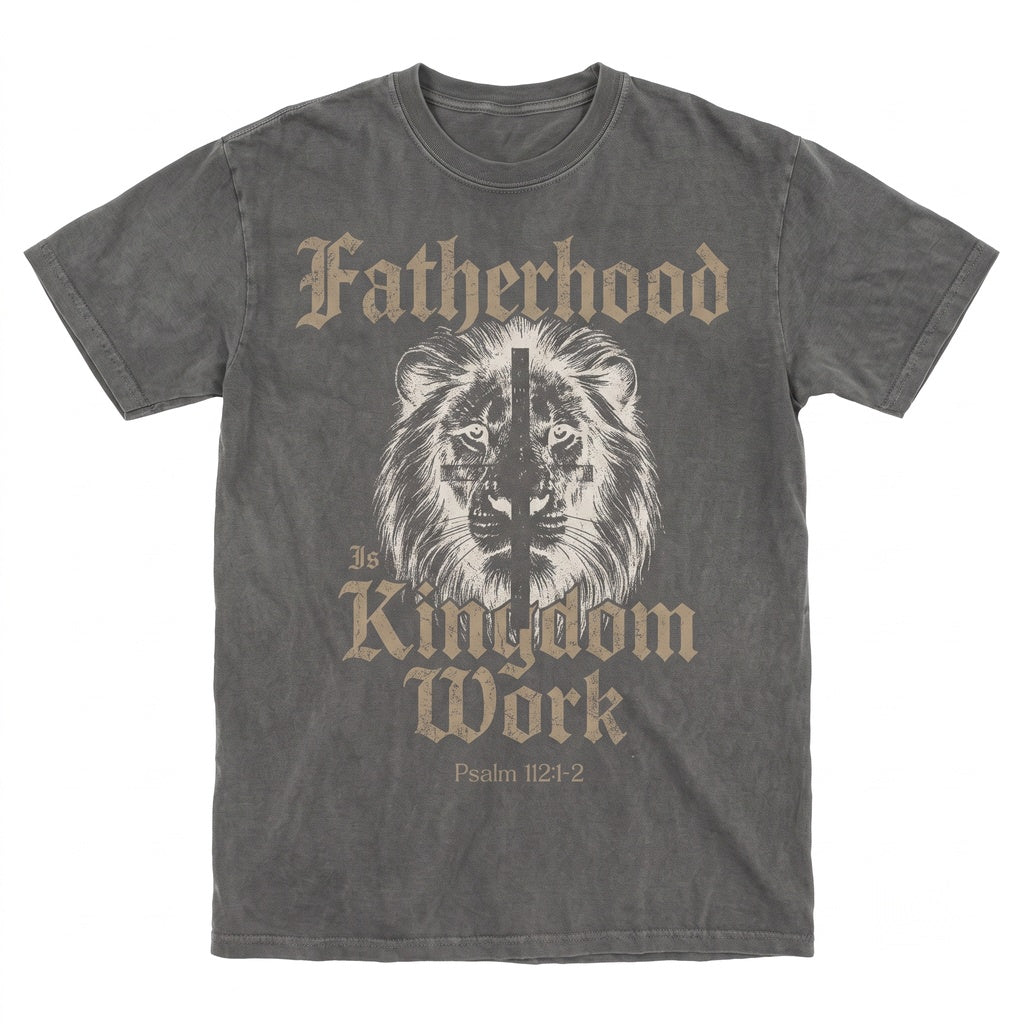 Christian Fatherhood Kingdom Work Lion Dad Bible Verse Church Gift Unisex TShirt
