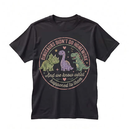 Funny Dinosaur Teacher Graphic Classroom Humor Back to School Cute Style Educator Gift Apparel Unisex TShirt