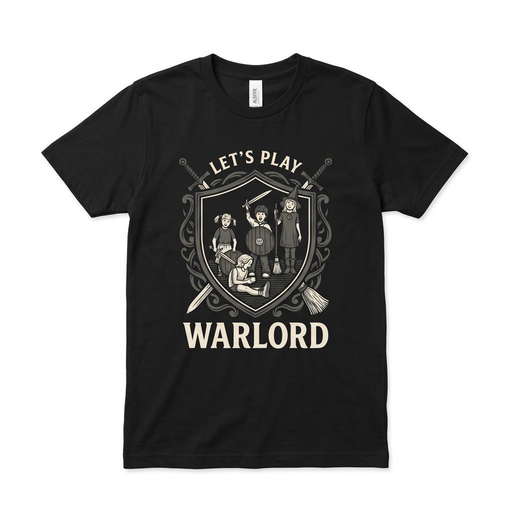 Lets Play Warlord Tabletop Strategy Gaming Graphic Unisex TShirt