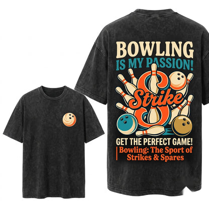 Funny Bowling Is Right Up My Alley Bowler League Player Dad Gift Unisex Wash T-Shirt