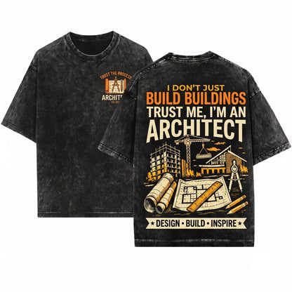 Trust Me Im An Architect Vintage Distressed Graphic Design Build Inspire Cotton Blend Gift Unisex Wash T-Shirt