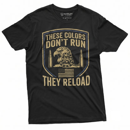 These Colors Dont Run They Reload Ukraine Patriotic Flag Stand Ukrainian Gift For Him Her Unisex TShirt