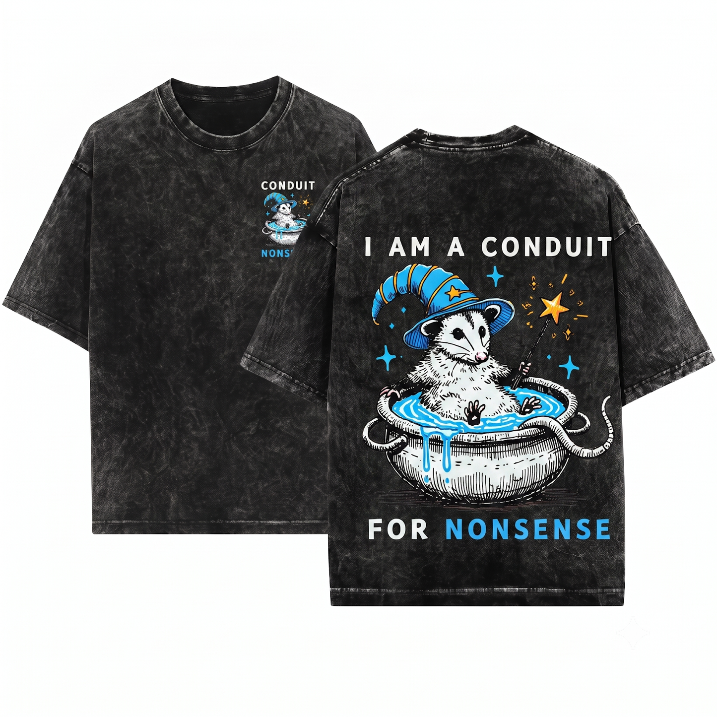 I Am A Conduit For Nonsense Possum Funny Quote Humor Sarcastic Opossum Lovers Wizard Witch Magic Pand Unisex Heavyweight Garment-Dyed T-Shirt
